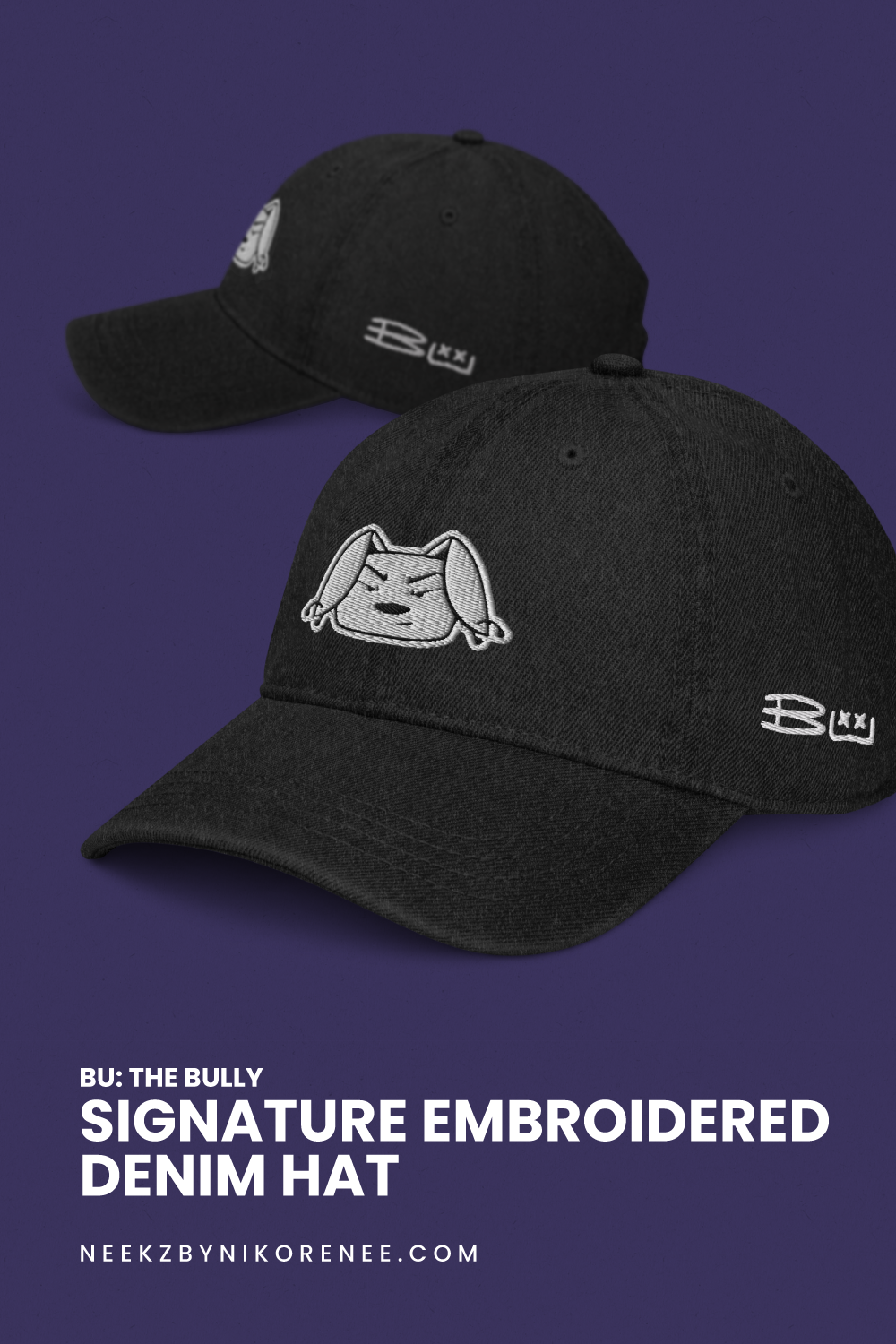 Bu The Bully • Signature Embroidered Denim Hat