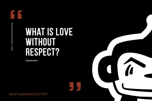 Love? Respect?